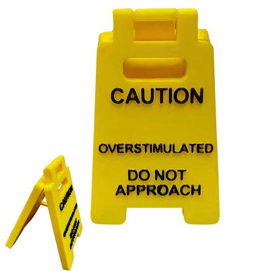 Desk Sign, Do not Approach