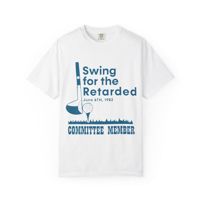 Swing for the retarded Tee
