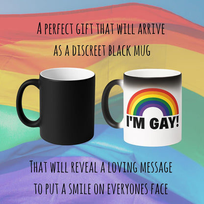 I'm Gay Rainbow Color Changing Mug